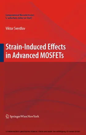 Sverdlov |  Strain-Induced Effects in Advanced MOSFETs | eBook | Sack Fachmedien