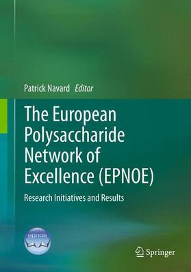Navard | The European Polysaccharide Network of Excellence (EPNOE) | Buch | 978-3-7091-0420-0 | sack.de