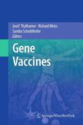 Thalhamer / Weiss / Scheiblhofer |  Gene Vaccines | eBook | Sack Fachmedien