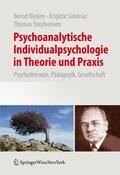 Rieken / Stephenson / Sindelar |  Psychoanalytische Individualpsychologie in Theorie und Praxis | Buch |  Sack Fachmedien