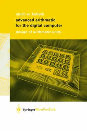 Kulisch | Advanced Arithmetic for the Digital Computer | E-Book | www.sack.de