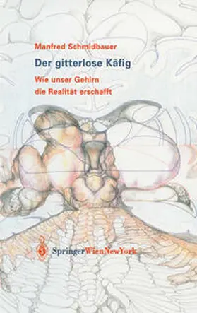 Schmidbauer | Der gitterlose Käfig | E-Book | sack.de