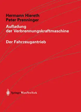 Hiereth / Prenninger |  Aufladung der Verbrennungskraftmaschine | eBook | Sack Fachmedien