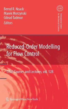 Noack / Morzynski / Morzy?ski |  Reduced-Order Modelling for Flow Control | eBook | Sack Fachmedien