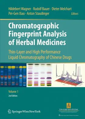 Wagner / Bauer / Staudinger |  Chromatographic Fingerprint Analysis of Herbal Medicines | Buch |  Sack Fachmedien