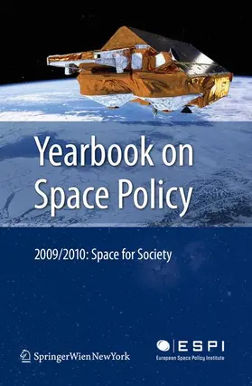 Schrogl / Pagkratis / Baranes |  Yearbook on Space Policy 2009/2010 | Buch |  Sack Fachmedien