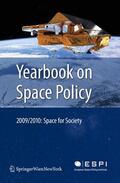 Schrogl / Pagkratis / Baranes |  Yearbook on Space Policy 2009/2010 | Buch |  Sack Fachmedien