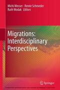 Messer / Schroeder / Wodak |  Migrations: Interdisciplinary Perspectives | eBook | Sack Fachmedien