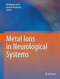 Kozlowski / Linert |  Metal Ions in Neurological Systems | Buch |  Sack Fachmedien
