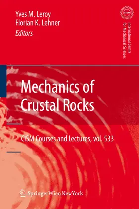 Lehner / Leroy | Mechanics of Crustal Rocks | Buch | 978-3-7091-1116-1 | sack.de