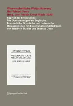 Stadler / Uebel |  Wissenschaftliche Weltauffassung. Der Wiener Kreis. Hrsg. vom Verein Ernst Mach. (1929) | Buch |  Sack Fachmedien
