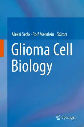 Sedo / Mentlein | Glioma Cell Biology | E-Book | www.sack.de