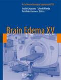 Katayama / Kuroiwa / Maeda |  Brain Edema XV | Buch |  Sack Fachmedien