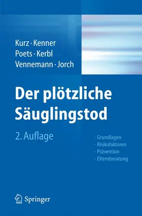 Kurz / Kenner / Poets |  Der plötzliche Säuglingstod | eBook | Sack Fachmedien