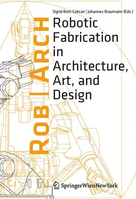 Braumann / Brell-Cokcan |  Rob|Arch 2012 | Buch |  Sack Fachmedien