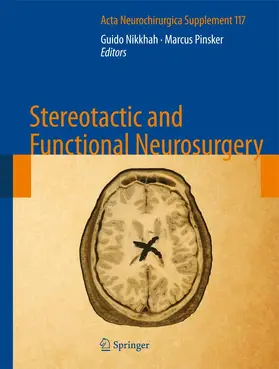 Nikkhah / Pinsker |  Stereotactic and Functional Neurosurgery | Buch |  Sack Fachmedien