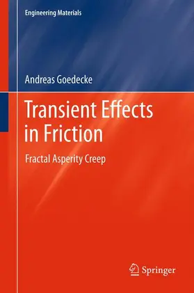Goedecke |  Transient Effects in Friction | Buch |  Sack Fachmedien