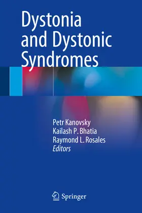 Kanovsky / Bhatia / Rosales | Dystonia and Dystonic Syndromes | E-Book | www.sack.de