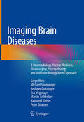 Weis / Sonnberger / Dunzinger |  Imaging Brain Diseases | eBook | Sack Fachmedien