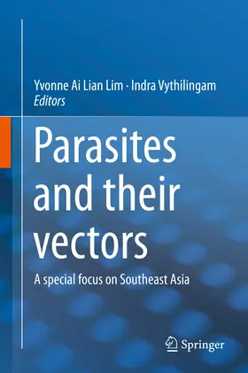 Lim / Vythilingam | Parasites and their vectors | E-Book | www.sack.de