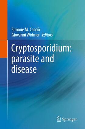 Widmer / Cacciò | Cryptosporidium: parasite and disease | Buch | 978-3-7091-1561-9 | sack.de