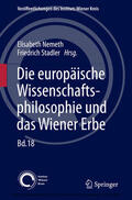 Nemeth / Stadler |  Die europäische Wissenschaftsphilosophie und das Wiener Erbe | eBook | Sack Fachmedien
