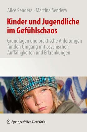 Sendera | Kinder und Jugendliche im Gefühlschaos | E-Book | sack.de