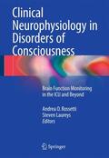 Laureys / Rossetti |  Clinical Neurophysiology in Disorders of Consciousness | Buch |  Sack Fachmedien