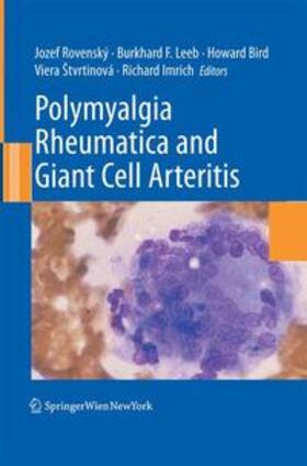 Rovenský / Rovensky / Leeb | Polymyalgia Rheumatica and Giant Cell Arteritis | Buch | 978-3-7091-1662-3 | sack.de