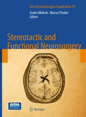 Nikkhah / Pinsker |  Stereotactic and Functional Neurosurgery | Buch |  Sack Fachmedien