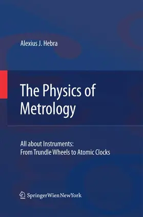 Hebra |  The Physics of Metrology | Buch |  Sack Fachmedien