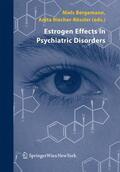 Riecher-Rössler / Bergemann |  Estrogen Effects in Psychiatric Disorders | Buch |  Sack Fachmedien