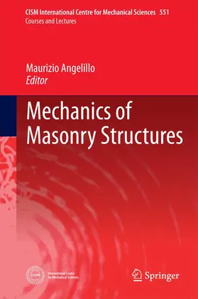Angelillo |  Mechanics of Masonry Structures | Buch |  Sack Fachmedien