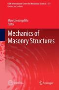 Angelillo |  Mechanics of Masonry Structures | Buch |  Sack Fachmedien