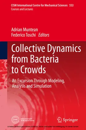 Muntean / Toschi |  Collective Dynamics from Bacteria to Crowds | eBook | Sack Fachmedien
