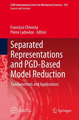 Ladevèze / Chinesta |  Separated Representations and PGD-Based Model Reduction | Buch |  Sack Fachmedien