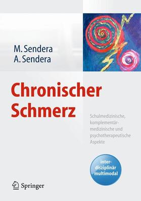 Sendera | Chronischer Schmerz | Buch | 978-3-7091-1840-5 | sack.de