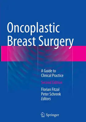 Fitzal / Schrenk |  Oncoplastic Breast Surgery | Buch |  Sack Fachmedien