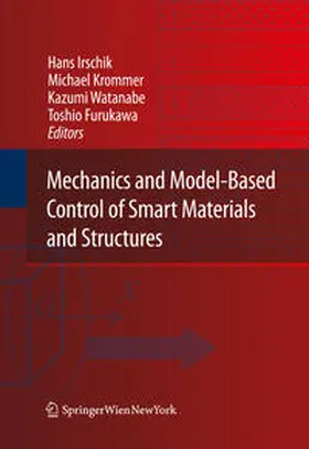 Irschik / Furukawa / Krommer |  Mechanics and Model-Based Control of Smart Materials and Structures | Buch |  Sack Fachmedien