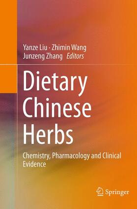 Liu / Zhang / Wang | Dietary Chinese Herbs | Buch | sack.de