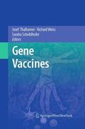 Thalhamer / Scheiblhofer / Weiss |  Gene Vaccines | Buch |  Sack Fachmedien