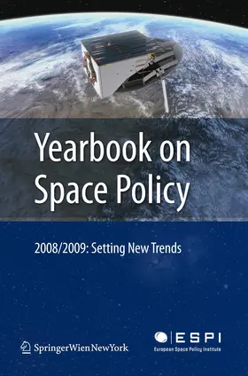 Schrogl / Rathgeber / Baranes |  Yearbook on Space Policy 2008/2009 | Buch |  Sack Fachmedien
