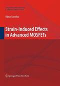 Sverdlov |  Strain-Induced Effects in Advanced MOSFETs | Buch |  Sack Fachmedien