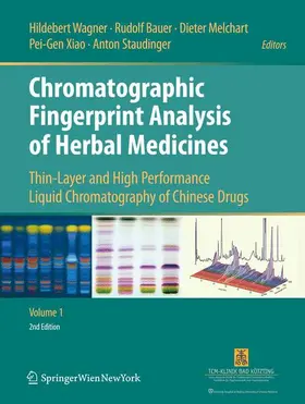 Wagner / Bauer / Staudinger |  Chromatographic Fingerprint Analysis of Herbal Medicines | Buch |  Sack Fachmedien