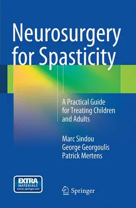 Sindou / Georgoulis / Mertens |  Neurosurgery for Spasticity | Buch |  Sack Fachmedien