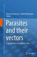 Vythilingam / Lim |  Parasites and their vectors | Buch |  Sack Fachmedien