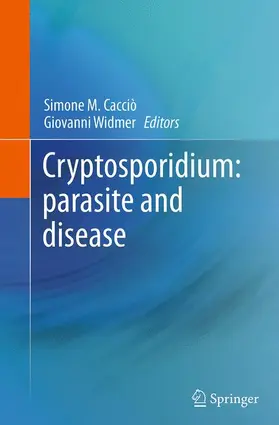Cacciò / Widmer |  Cryptosporidium: parasite and disease | Buch |  Sack Fachmedien