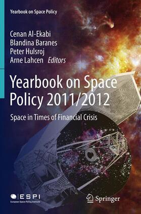 Al-Ekabi / Lahcen / Baranes | Yearbook on Space Policy 2011/2012 | Buch | 978-3-7091-1991-4 | sack.de