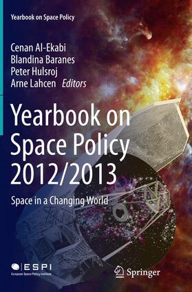 Al-Ekabi / Lahcen / Baranes |  Yearbook on Space Policy 2012/2013 | Buch |  Sack Fachmedien