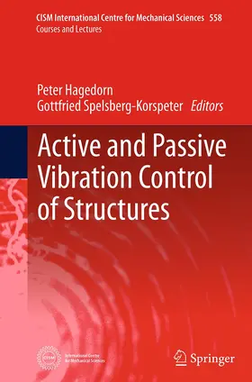 Spelsberg-Korspeter / Hagedorn |  Active and Passive Vibration Control of Structures | Buch |  Sack Fachmedien
